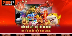 Bắn Cá Siêu Thị